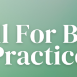 CALL FOR BEST PRACTICES!
